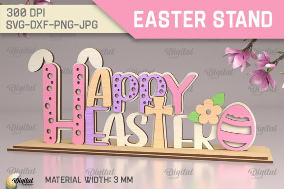 3D Easter Stand Laser Cut. Happy Easter