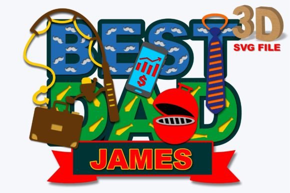 Father s Day Topper 3d Svg Review